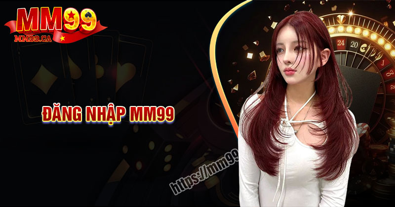 dang-nhap-mm99-kham-pha-the-gioi-ca-cuoc-hang-dau dang-nhap-mm99-kham-pha-the-gioi-ca-cuoc-hang-dau
